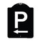 Signmission P Symbol With Left Arrow Heavy-Gauge Aluminum Architectural Sign, 24" x 18", BW-1824-23512 A-DES-BW-1824-23512 - alternate 1